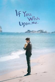 მითხარი რა გსურს / If You Wish Upon Me / 당신이 소원을 말하면